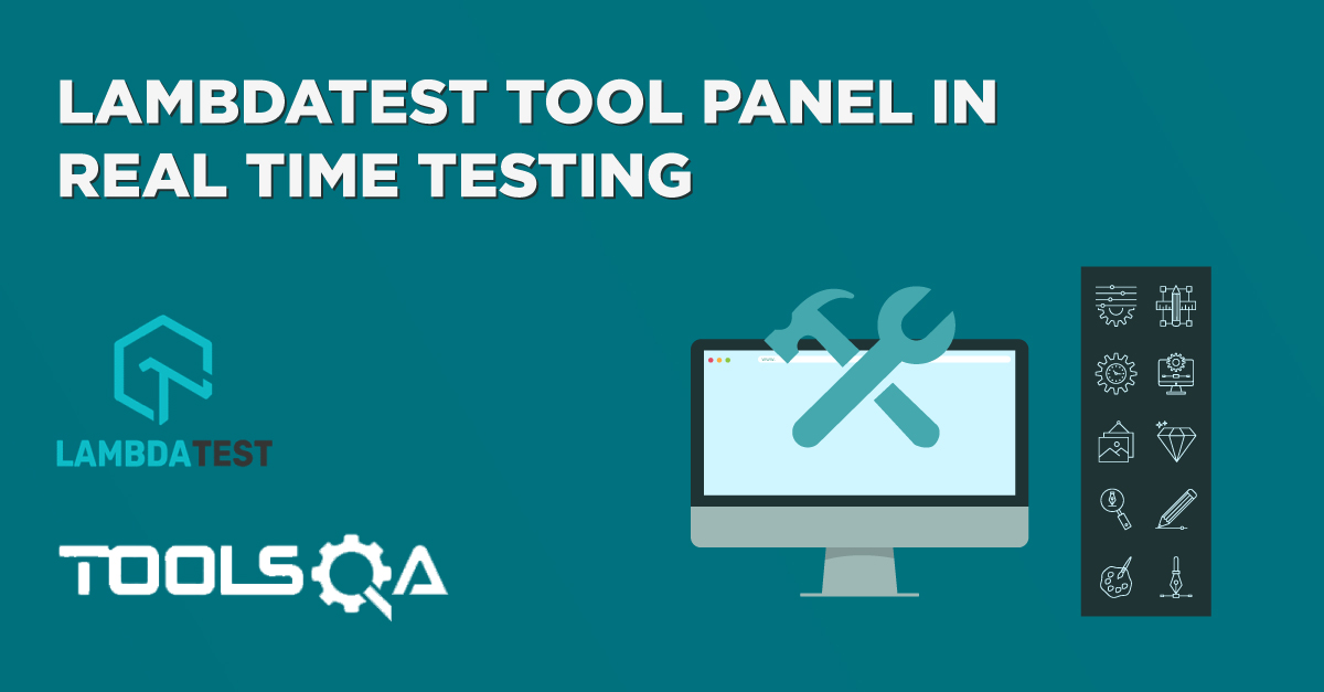 LambdaTest Tool Panel in Real Time Testing